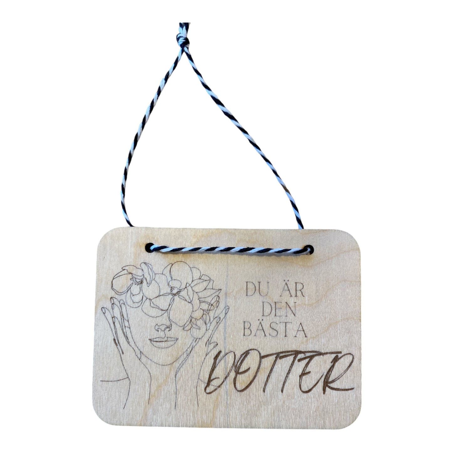 Väggdekoration “Du är den bästa Fru/Dotter”