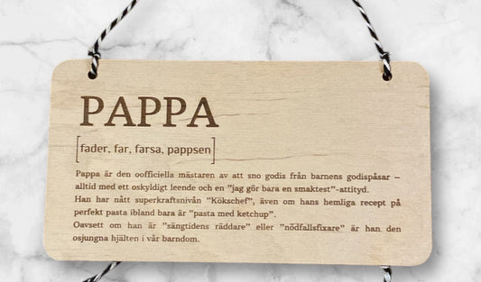 Trä skylt Substanstiv "Pappa"